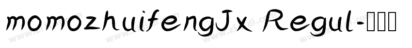 momozhuifengJx Regul字体转换
